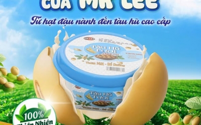 Tàu Hũ Tươi Cao Cấp Mr Lee - Hành trình từ hạt đậu nành đến món ăn dinh dưỡng